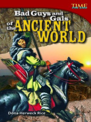 cover image of Bad Guys and Gals of the Ancient World